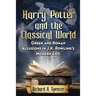 Harry Potter and the Classical World: Greek and Roman Allusions in J.K. Rowling's Modern Epic