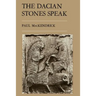 The Dacian Stones Speak