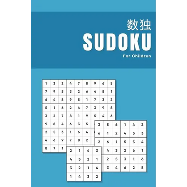 Sudoku for Children: Number puzzle book for kids with Autism and Aspergers Anti stress Assisted development using games activities