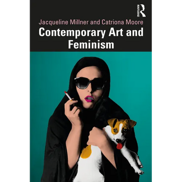 Contemporary Art and Feminism