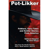 Pot-Likker: Folklore, Fairy Tales and Settler Stories From America