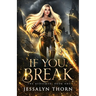 If You Break