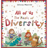 All of Us: The Magic of Diversity