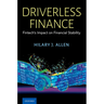 Driverless Finance: Fintech's Impact on Financial Stability
