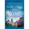 Scattered to the Wind