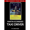 Classic Film Series: Martin Scorsese's Taxi Driver