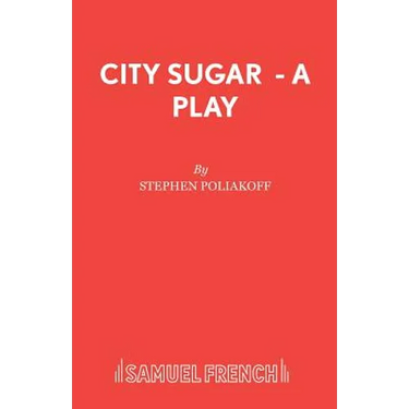 City Sugar - A Play