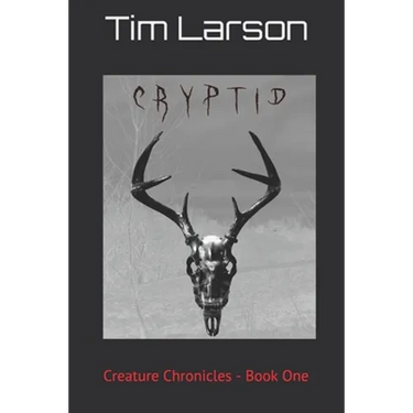 Cryptid: Creature Chronicles - Book One