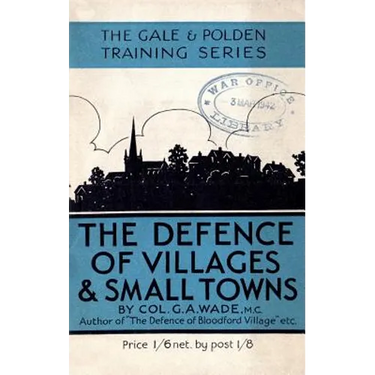 The Defence of Villages and Small Towns