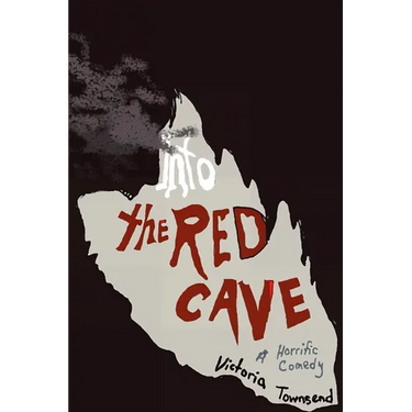 Into the Red Cave: A Horrific Comedy
