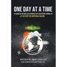 One Day at a Time: Be Aware of Natural Catastrophes That Can Destroy Human Life