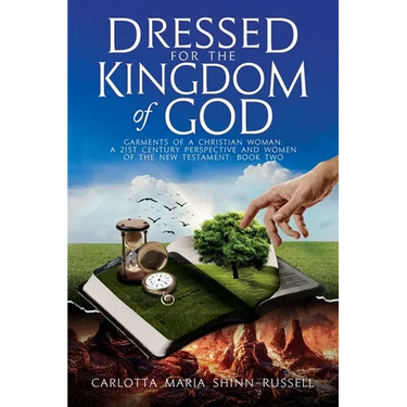 Dressed for the Kingdom of God