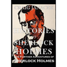 The Histories of Sherlock Holmes: The Further Adventures of Sherlock Holmes