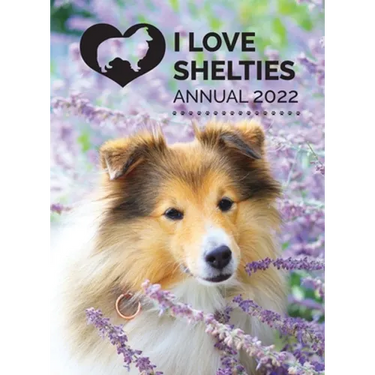 I Love Shelties Annual 2022