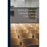 Education of Handicapped Children