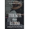 Thicker Than Blood: A Christian Mystery Novel