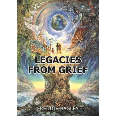 Legacies from Grief