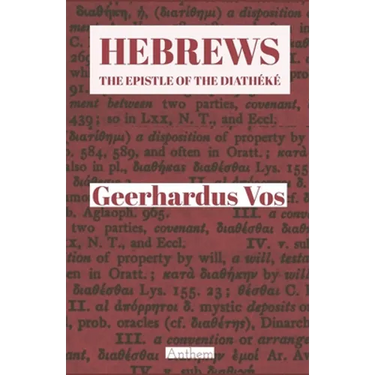 Hebrews: The Epistle of The Diathéké