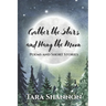 Gather the Stars and Hang the Moon: Poems and Short Stories