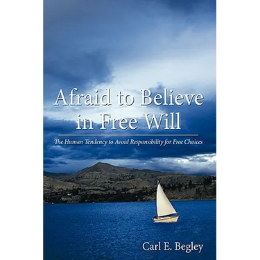 Afraid to Believe in Free Will: The Human Tendency to Avoid Responsibility for Free Choices