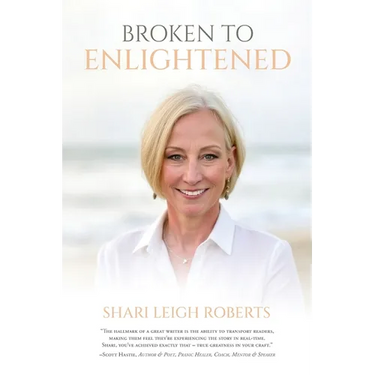 Broken to Enlightened