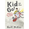 Kid on the Go!: Memoir of My Childhood and Youth