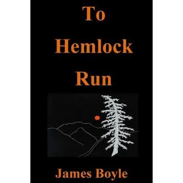 To Hemlock Run