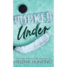 Pucked Under (Special Edition Hardcover)