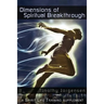 Dimensions of Spiritual Breakthrough