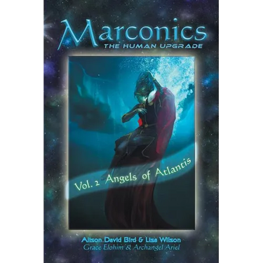 Marconics: Vol. 2 Angels of Atlantis