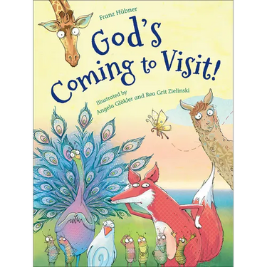 God's Coming to Visit!