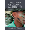 The Crisis of Global Modernity