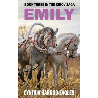 Emily: Book Three of The Kirov Saga