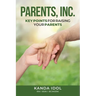 Parents, INC.: Key Points for Raising Your Parents