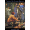 Fantasy, Mythology, Larceny: A Poetry Chapbook