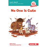 No One Is Cute: Book 17