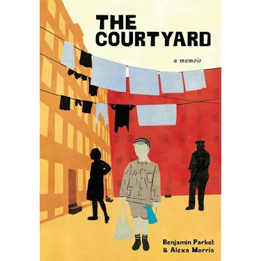 The Courtyard: A memoir