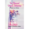 Ten Thousand Dreams Interpreted: What's in a Dream