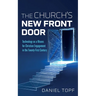 The Church's New Front Door