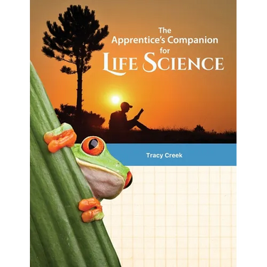 The Apprentice's Companion for Life Science