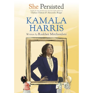 She Persisted: Kamala Harris