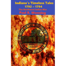 Indiana's Timeless Tales - 1792 - 1794: The Northwest Indian War