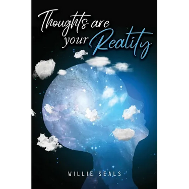 Thoughts Are Your Reality