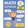 Kindergarten Math Workbook (Ages 4-6): A Kindergarten Grade Math Workbook For Learning Aligns With National Common Core Math Skills