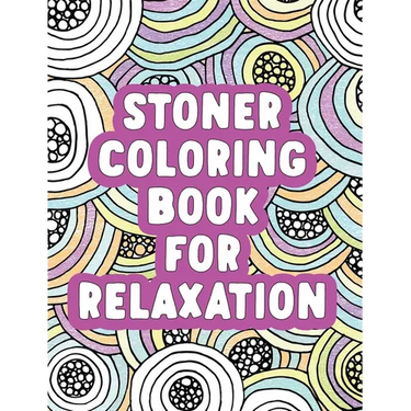 Stoner Coloring Book for Relaxation