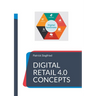 Digital Retail 4.0 Concepts