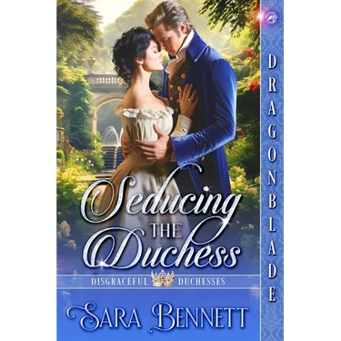 Seducing the Duchess