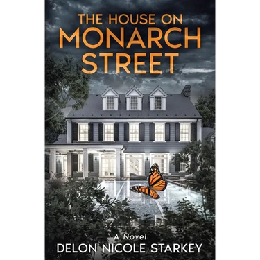 The House on Monarch Street