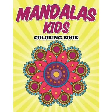 Mandalas Kids Coloring Book