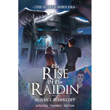 The Rise of the Raidin: The Dyslexic Friendly Edition